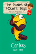 Carlos The Cod (The Diaries Of Robin s Toys, 3) Sale