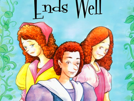 All s Well That Ends Well: A Shakespeare Children s Story (Sweet Cherry Easy Classics) Sale